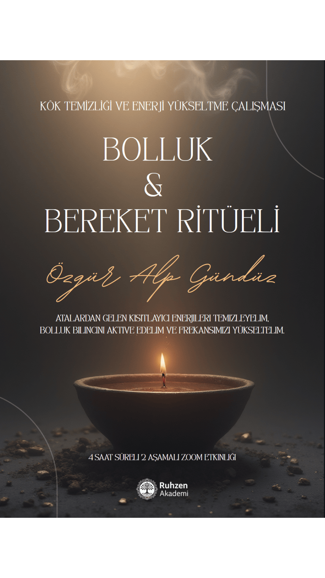 Özgür Alp GÜNDÜZ - Bolluk & Bereket Ritüeli